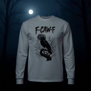 F-Caw-F Black Raven Bird Gothic Humor Meme T-shirt à manches longues - Product Image 3