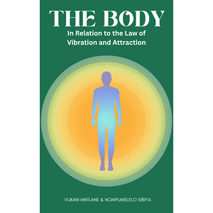 El Cuerpo: En relación con la Ley de Vibración y Atracción - Product Image 1