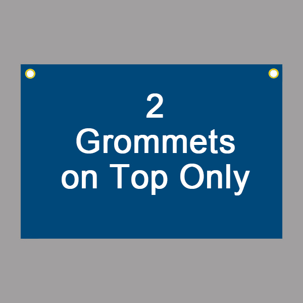 2 Grommets on Top Only