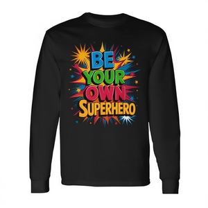 Soyez votre propre super-héros T-shirt à manches longues avec citation motivante sur la santé mentale - Product Image 2