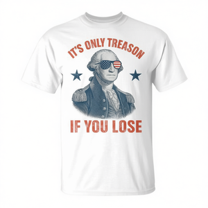 Camiseta de George Washington Usa: Solo es traición si te pierdes - Diseño de ropa patriótica - Product Image 2