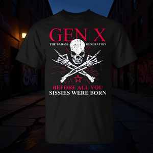 Camiseta Gen X con diseño de calavera negra y huesos entrelazados antes de que todos ustedes nacieran - Product Image 3