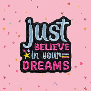 Juste croire <span class=keywords><strong>en</strong></span> vos rêves broderie 3d patchs mots personnalisés fer sur patch brodé patchs de broderie crochet et boucle personnalisé - Product Image 1