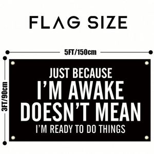 Solo por estar despierto no significa que esté listo para hacer cosas, tapiz decorativo de 3x5 pies para habitación, dormitorio universitario, sala de estar - Product Image 4