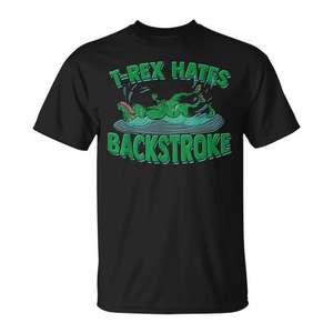 Camiseta T-Rex Hates Backstroke Swimming para adulto, unisex, color negro - Product Image 1