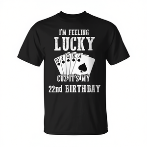 T-shirt d'anniversaire pour 22 ans avec le design « Je me sens chanceux parce que c'est mon 22e anniversaire » pour les célébrations et les cadeaux - Product Image 2