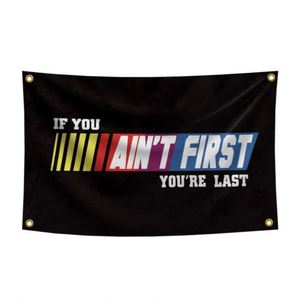 ขายส่งจากโรงงาน ธงขนาด 90x150 ซม. 3x5 ฟุต ถ้าคุณไม่ใช่คนแรก คุณจะเป็นคนสุดท้าย ธงสำหรับใช้งานกลางแจ้งและในร่ม - Product Image 1