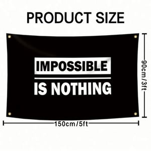 Tela Premium de Buena Calidad, Mejor Precio, Banderas Personalizadas de 3x5 pies (90x150 cm) con la Frase 'Lo Imposible Es Nada' - Product Image 2