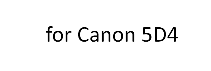 สำหรับ5D4แคนนอน