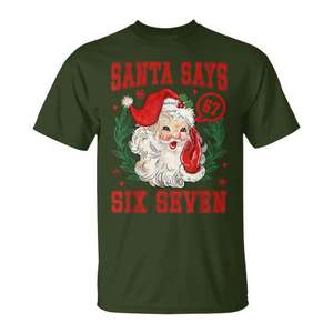 Camiseta navideña Santa Says Six Seven, diseño de meme 67, regalo navideño para hombres y mujeres, unisex - Product Image 1