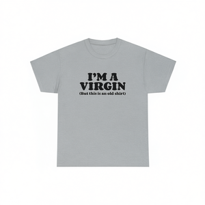 Camiseta 'I'm A Virgin' con meme divertido, regalo de broma incómodo y grosero, camisetas divertidas y atrevidas - Product Image 2
