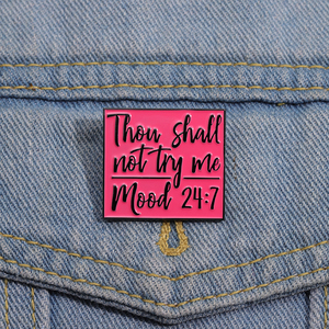 Tu ne m'essaieras pas humeur broche émail broches personnalisé drôle proverbe broches décorer sac à dos revers Badge bijoux cadeau en gros - Product Image 4