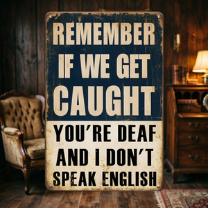 Letrero de Hierro Personalizado con Humor Divertido: Eres Sordomudo y <span class=keywords><strong>No</strong></span> Hablo Inglés, Regalo Novedoso para Hombres, Decoración de Pared para Cuarto de Hombre - Product Image 1