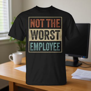 T-shirt de travail rétro sarcastique « Not The Worst Employee » pour adultes, unisexe, noir - Product Image 3