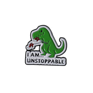 Lindos broches <span class=keywords><strong>de</strong></span> esmalte <span class=keywords><strong>de</strong></span> dinosaurio 'I AM UNSTOPPABLE', <span class=keywords><strong>de</strong></span> dibujos animados, anime y películas, insignias <span class=keywords><strong>de</strong></span> solapa para ropa, regalos <span class=keywords><strong>de</strong></span> joyería para amigos - Product Image 1