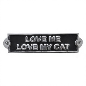 Letrero de Pared Personalizable Hecho a Mano, Placa Decorativa de Aluminio Fundido con la Frase 'Love Me Love My Cat', Letreros Metálicos Decorativos, Accesorios para Decoración del Hogar - Product Image 1