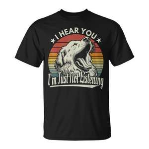 Camiseta con diseño de perro de las Pirenéas que esta sonriendo, escucha lo que dices, pero no lo escucho yo, diseño vintage, corte unisex - Product Image 1