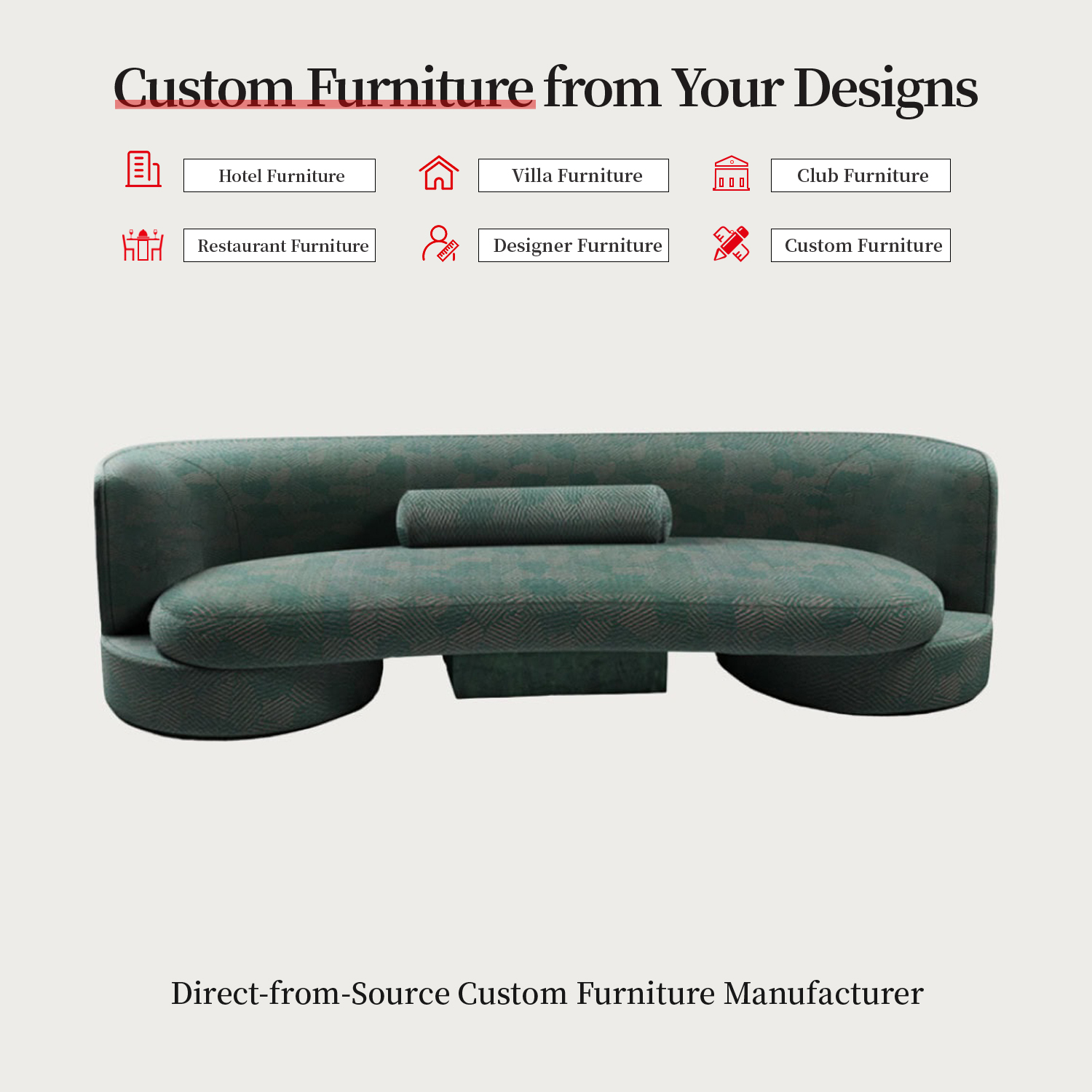 CONTACT US FOR CUSTOM