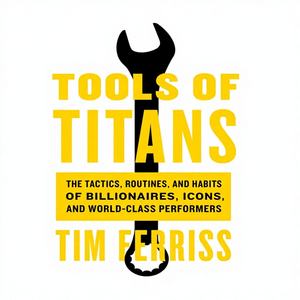 Herramientas de los Titanes (Edición de bolsillo) |   Las rutinas tácticas y hábitos de los iconos de la élite - Ficción para adultos (Suministro al por mayor) - Product Image 3