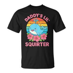 Camiseta Daddys Lil Squirter con diseño divertido y humorístico, camiseta unisex para adultos - Product Image 1