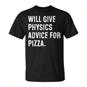 Camiseta con diseño de consejos de física para la ciencia de la pizza - Product Image 2