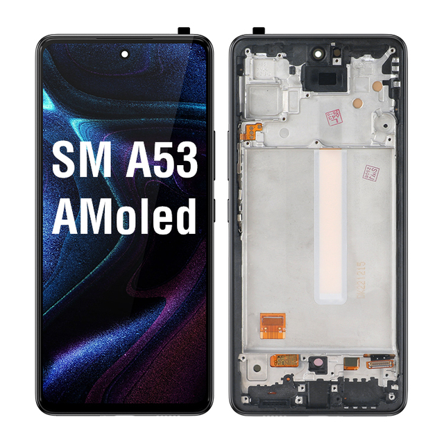 LCD Replacement Oem Oled for Samsung A53 with Frame Big Size Display Pantallas Phone Part Repair Tools