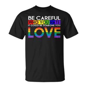 Camiseta LGBT Pride Rainbow, cuidado con con quién odias, mensaje de amor, negra, unisex - Product Image 1