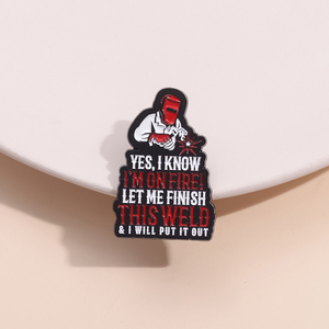Pin de Esmalte con la Frase 'Déjame Terminar Esta Soldadura y Luego Lo Encenderé', Insignia de Solero, Broche, Accesorio de Ropa y Joyería - Product Image 4
