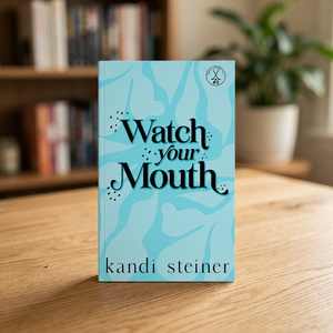 Cuidado con tu boca de Kandi Steiner, libro en inglés, novela de ficción romántica - Product Image 1
