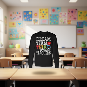 Camiseta de manga larga Dream Team para profesores de tercer grado, para educadores - Product Image 3