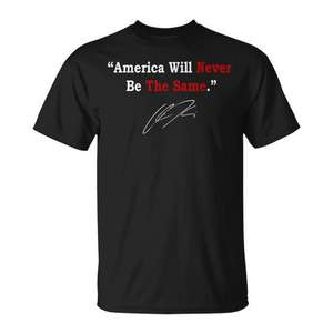 Camiseta promocional negra para hombre con la frase "America Will Never Be The Same" - Product Image 1
