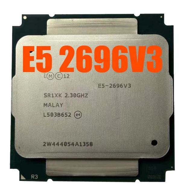 Used for Intel XEON E5 2696V3 E5 2696 V3 SR1XK Processor 145W 18 CORE 2.3GHz LGA2011-3 CPU for X99 Motherboard