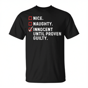 T-shirt de Noël « Joli, coquin, innocent jusqu'à preuve du contraire » – Cadeau promotionnel de Noël pour hommes et femmes - Product Image 2
