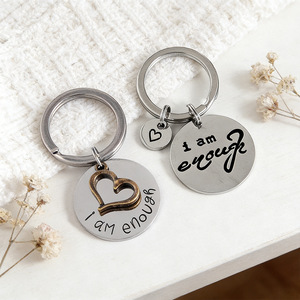 Llavero redondo de acero inoxidable grabado con la frase I Am Enough, regalo personalizado para amigos y colegas - Product Image 1