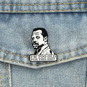 Je suis trop vieux pour ça - Broche émaillée, humoristique, thème policiers et criminalité, bijoux de revers, vente en gros - Product Image 1