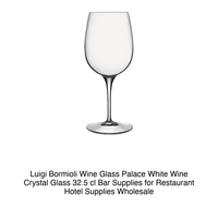 Verre à vin blanc Luigi Bormioli Palace 32,5 cl Verre cristallin H 18 cm Ø 7,5 cm