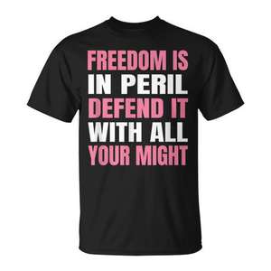 La libertad está en peligro, deféndela con todo tu poder - Camiseta - Product Image 1