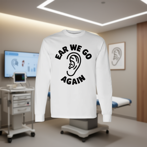 T-shirt a maniche lunghe a tema orecchio, design Ear We Go Again Audiologist - Product Image 3