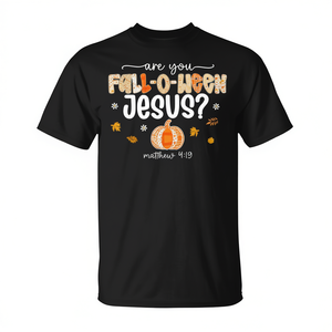 T-shirt Are You Fall O Ween Jesus Christian Halloween Pumpkins - Product Image 2