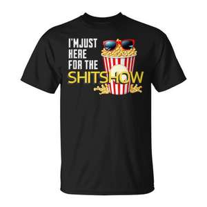 Camiseta I'm Just Here For The Shitshow con diseño de palomitas de maíz, color negro, unisex para adultos - Product Image 1