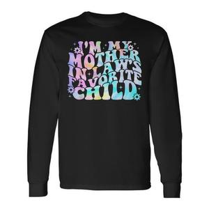 Camiseta de manga larga I'm My Mother In Law's Favorite Child - Product Image 1