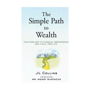 Le chemin simple vers la prospérité, livre de JL Collins, livre anglais sur la finance personnelle, la gestion de l'argent et les investissements, à vendre - Product Image 1