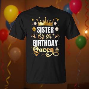 Camiseta a juego para fiesta de cumpleaños de la hermana de la Reina de los Cumpleaños - Product Image 3