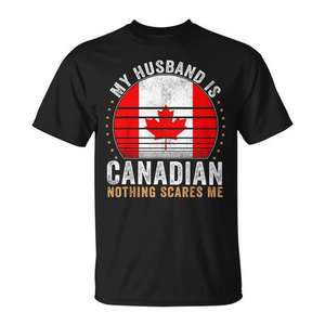 Mi marido es canadiense, nada me asusta - Camiseta promocional divertida - Product Image 1