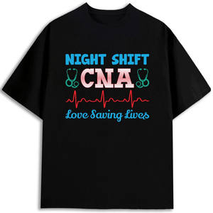 Camiseta de Manga Corta para Hombre, 100% Algodón, con Estampado de 'Night Shift CNA Love Saving Lives', Tejido Jersey de 180 g/m², Ecológica - Product Image 1