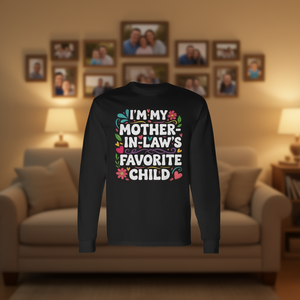 Camiseta de manga larga con diseño de "Soy el hijo favorito de mi suegra", camiseta con humor familiar - Product Image 3