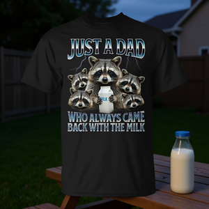 Sólo un papá que siempre volvía con la camiseta del Día del Padre y la leche. - Product Image 3