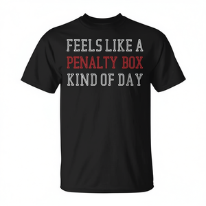 Camiseta con estampado de "Feels Like A Penalty Box Kind Of Day", unisex, de algodón, con cuello redondo, manga corta, para adultos, deportes y juegos - Product Image 2