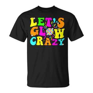 T-shirt promotionnel unisexe à manches courtes et col rond pour adulte, motif numérique « Let's Glow Crazy Glowing Era Party » - Product Image 1