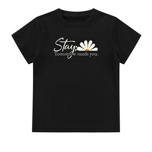 T-shirt a maniche corte in cotone 100%, incoraggiamento e stimolante soggiorno <span class=keywords><strong>domani</strong></span> ha bisogno di te con Daisytees, t-shirt Casual alla moda - Product Image 1